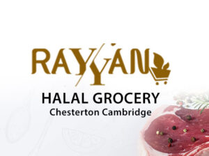 Rayyan Halal Supermarket – Chesterton Cambridge